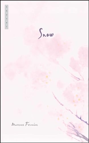 Snow: A Novel von Atria Books